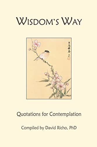 Wisdom's Way: Quotations for Contemplation von Human Development Books